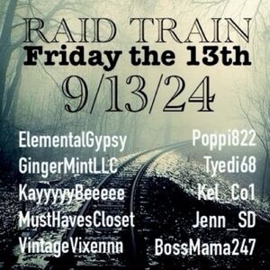 Friday the 13th Raid Train 9/13 8:00pm pacific Spooky Jewelry Of Course.